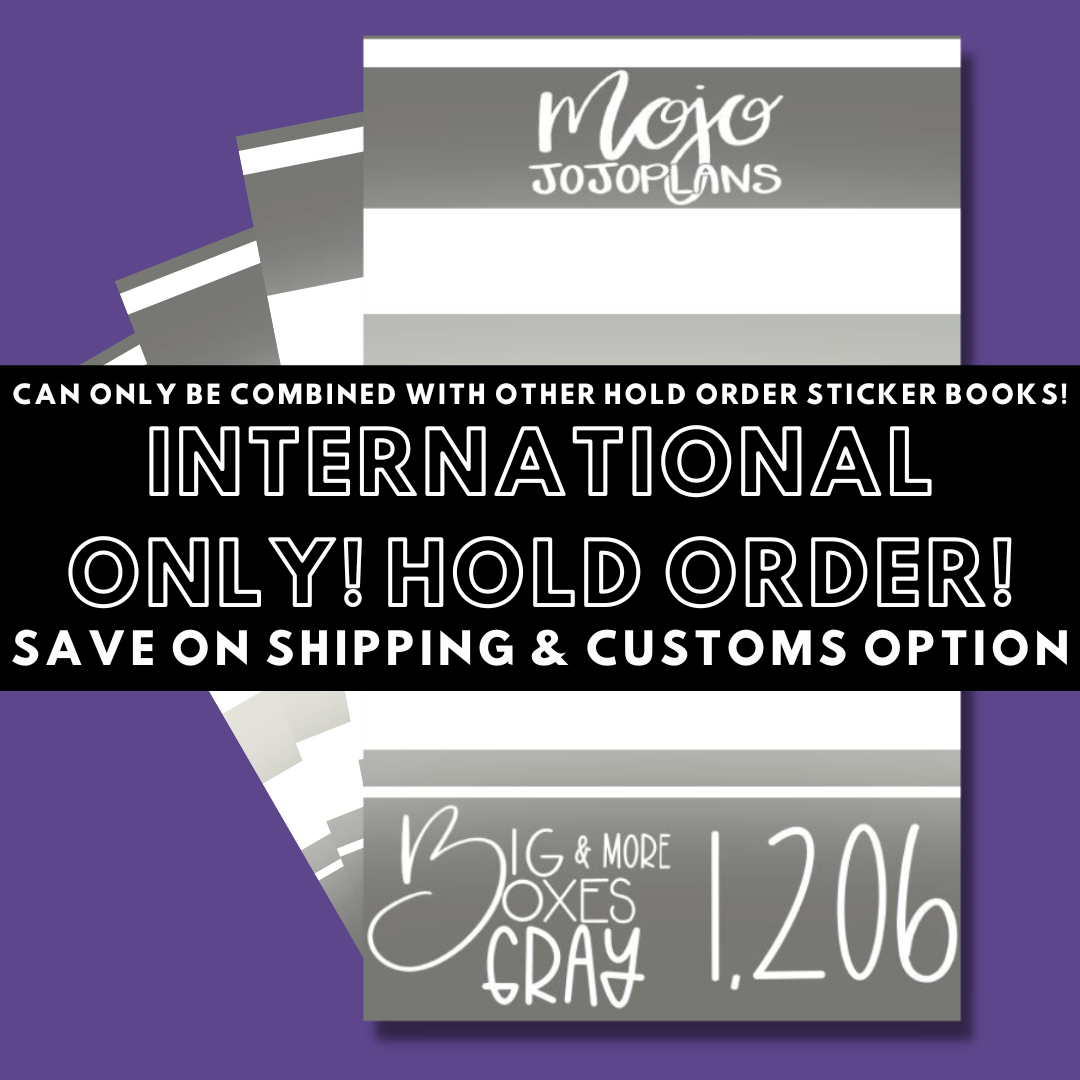 INTERNATIONAL ONLY- Big Gray Boxes & More! Hold Order