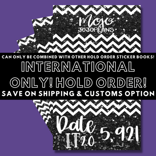 INTERNATIONAL ONLY- Date It 2.0! Hold Order