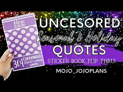Uncensored Seasonal & Holiday Quotes Sticker Book