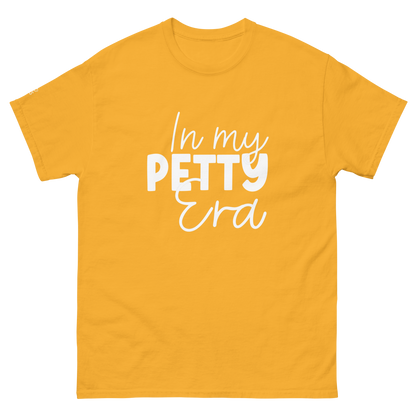 Petty Era- Unisex classic tee