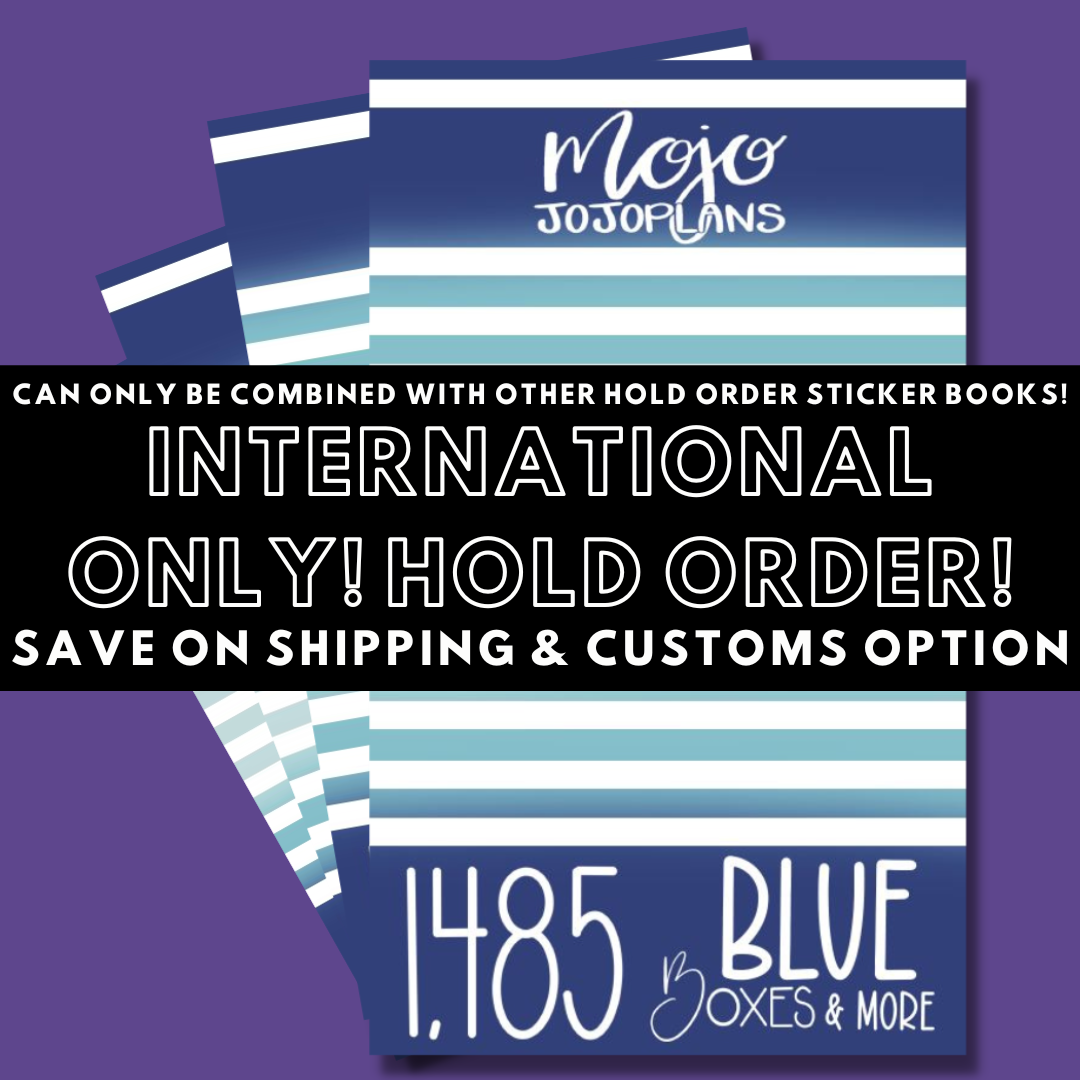 INTERNATIONAL ONLY- Blue Boxes & More! Hold Order