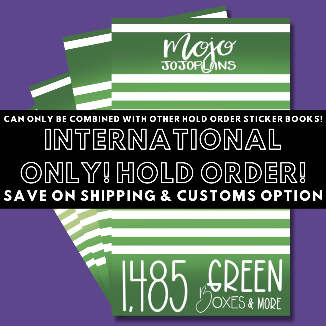 INTERNATIONAL ONLY- Green Boxes & More! Hold Order