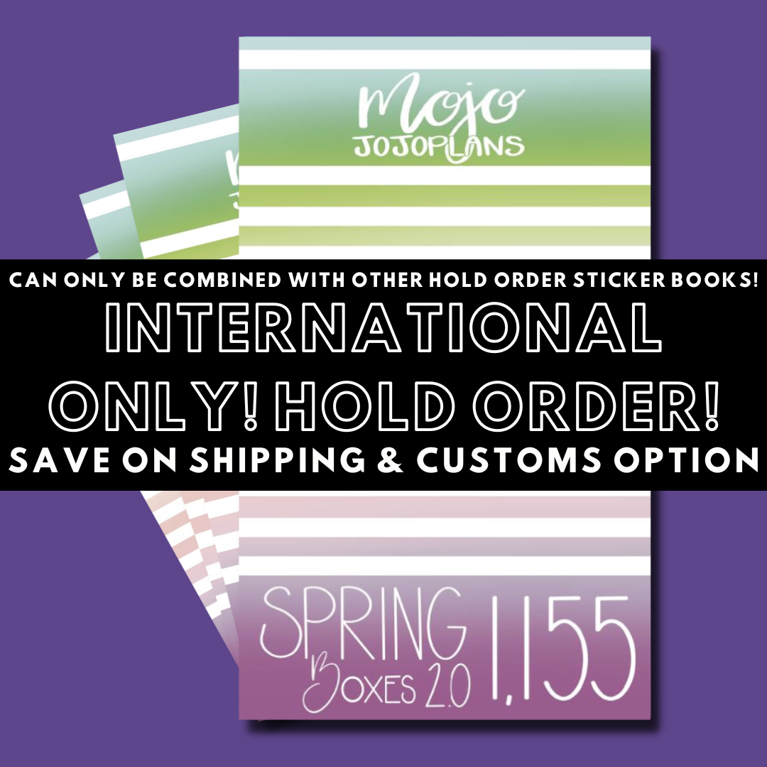 INTERNATIONAL ONLY- Spring Boxes 2.0 Hold Order